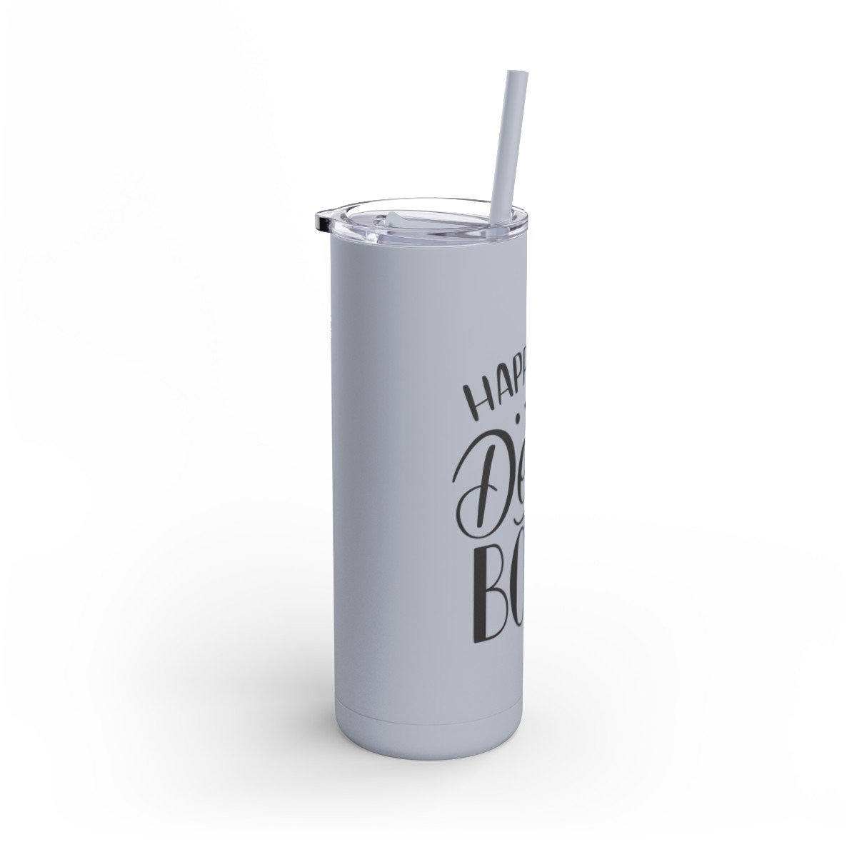 Maars Maker Skinny Matte Tumbler, 20oz - Happy Day Dear Boss