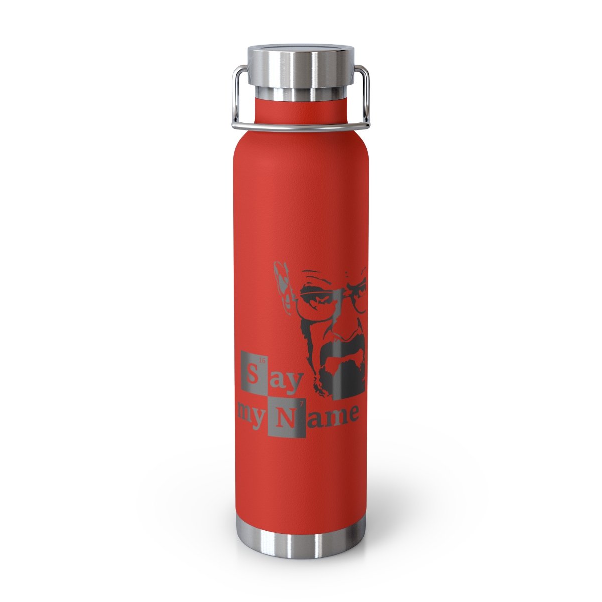 Copper Vacuum Insulated Bottle, 22oz - "Say my name"