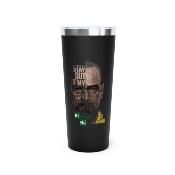 Copper Vacuum Insulated Tumbler, 22oz - "Stay Out Of My Territory"